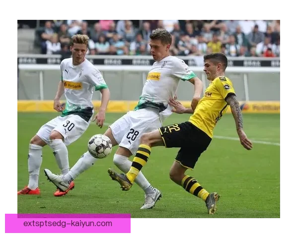 门兴本赛季表现稳健，持续保持竞争力，值得关注的比赛亮点频频出现。