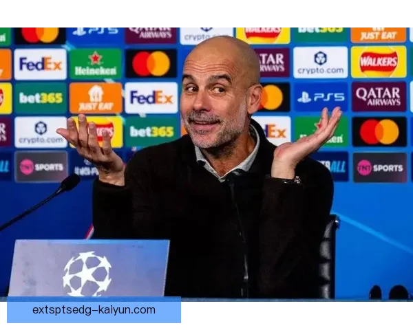 瓜迪奥拉战术成功案例引发球队表现稳健的持续关注