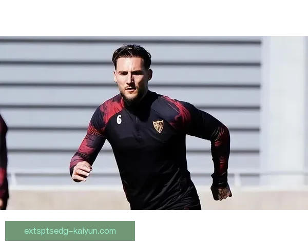 西甲新秀球员近期表现稳健，竞争力持续提升